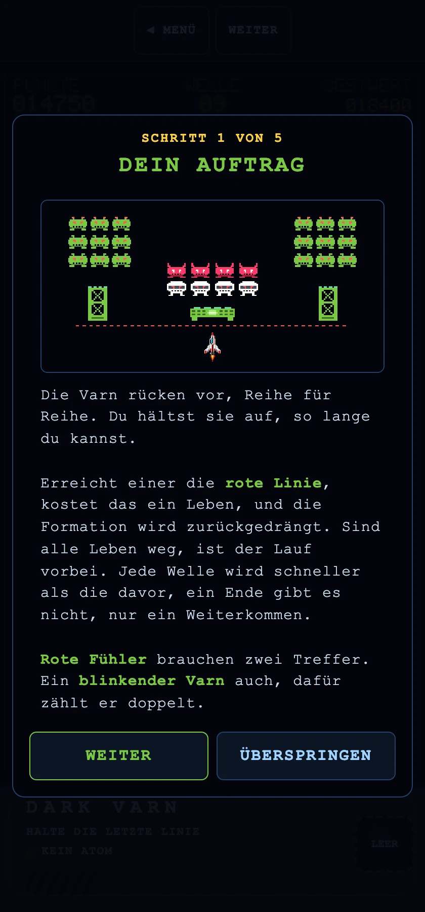 Die erste Karte der Einweisung, Dein Auftrag: ein Bild der Formation über der roten Linie, darunter ein kurzer Text und die Knöpfe Weiter und Überspringen.