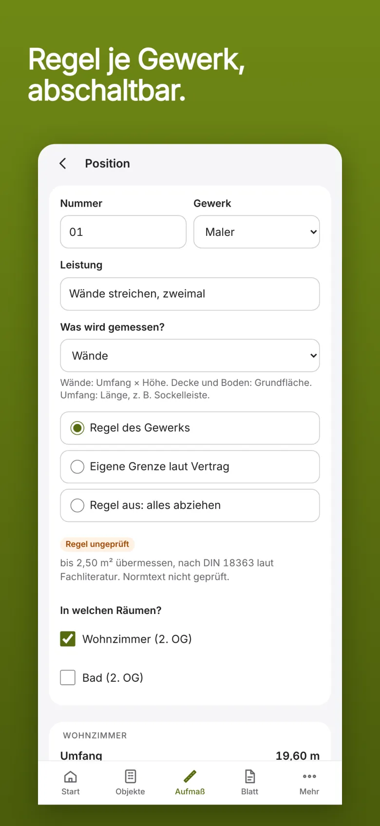 Hilea Aufmaß: eine Position mit Gewerk und der Wahl zwischen Regel des Gewerks, eigener Grenze oder alles abziehen.